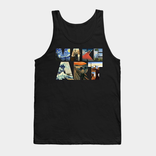 Make Art Tank Top by Pinkazoid